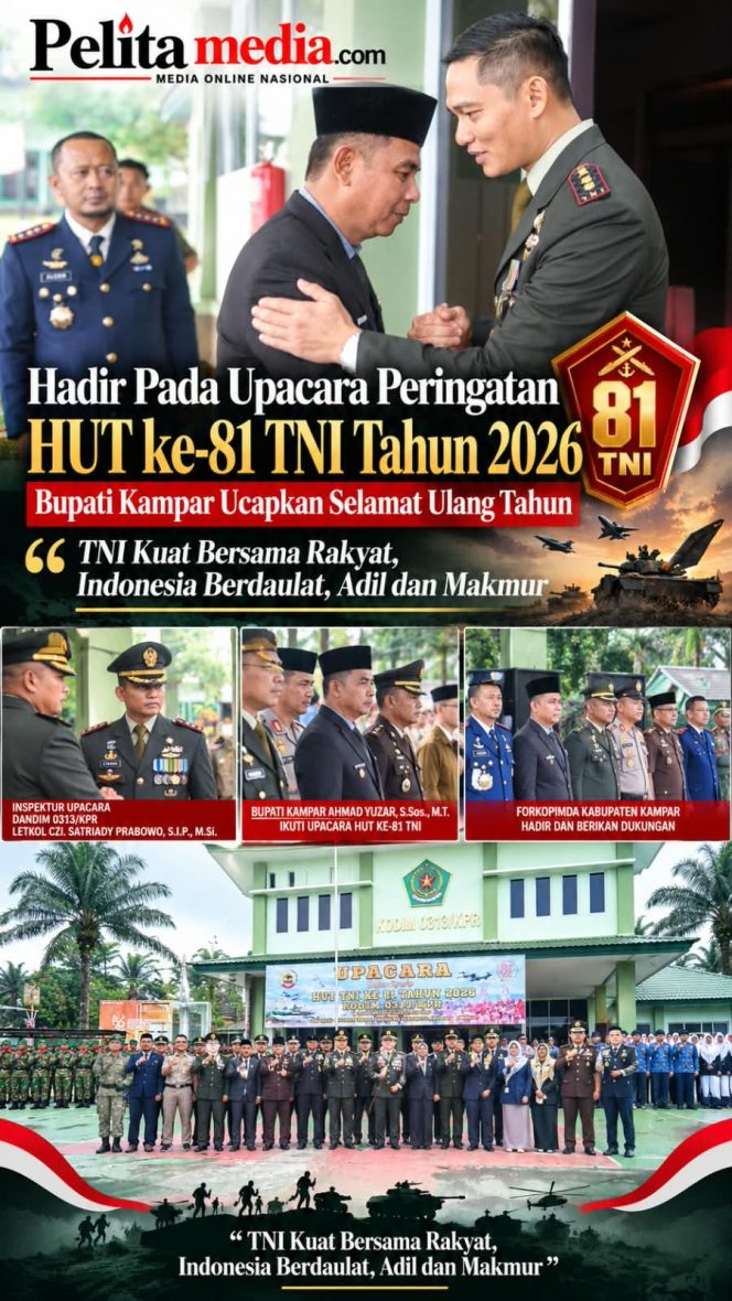
					HUT ke-81 TNI, Bupati Kampar: TNI Kuat Bersama Rakyat, Indonesia Berdaulat, Adil dan Makmur