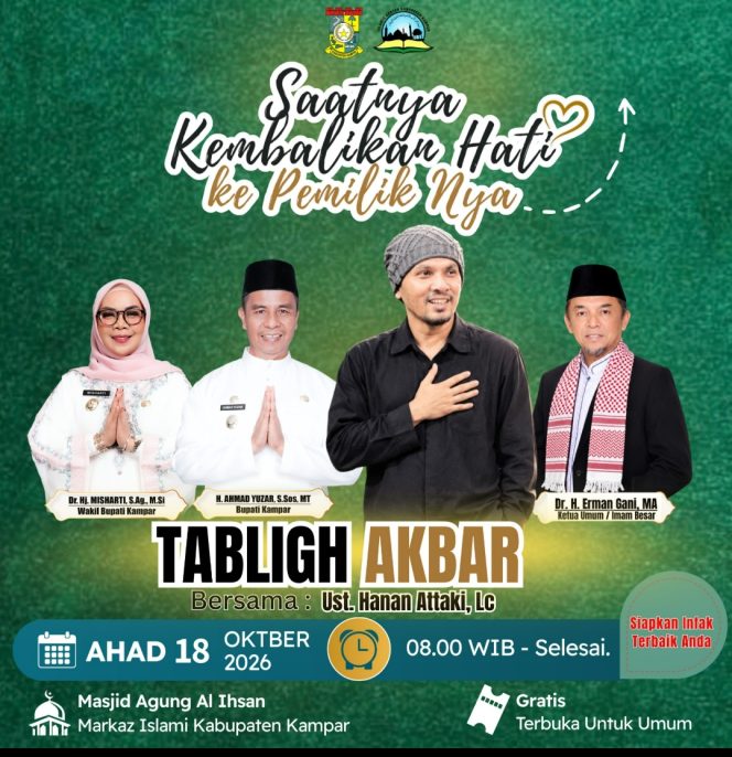 
					Kesempatan Emas bagi Masyarakat Kampar Memperdalam Pemahaman Keagamaan Bersama Ustadz Hanan Attaki di Masjid Agung Al-Ihsan