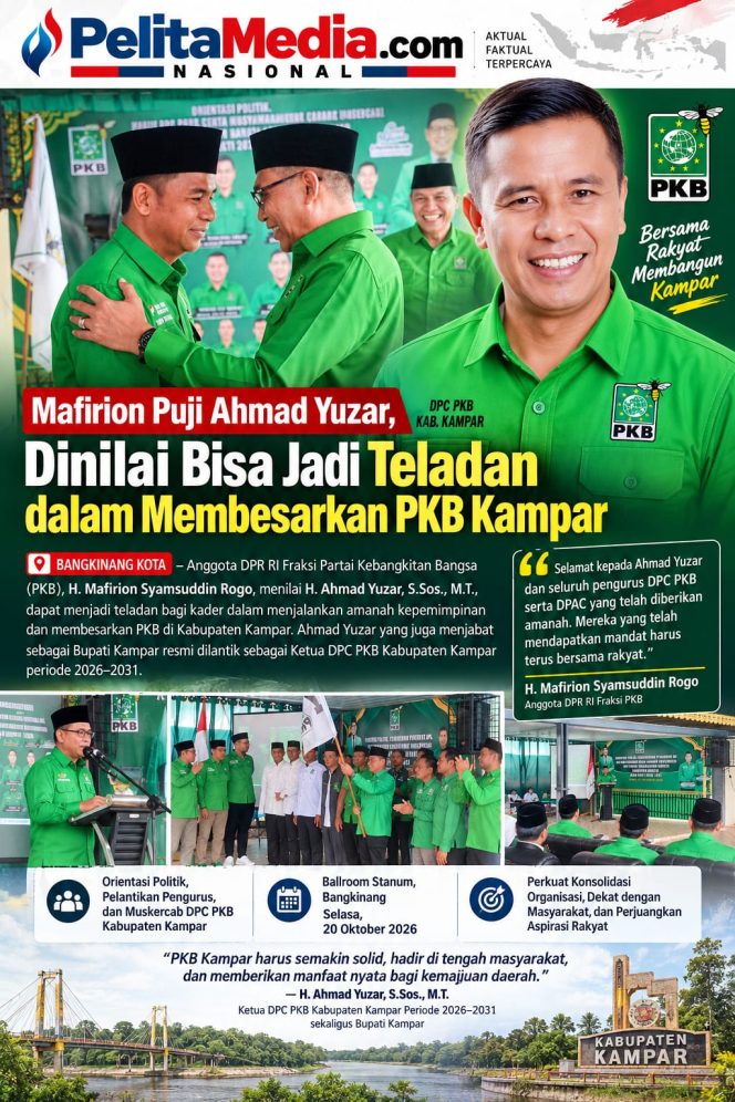 
					Mafirion Puji Ahmad Yuzar, Dinilai Bisa Jadi Teladan dalam Membesarkan PKB Kampar